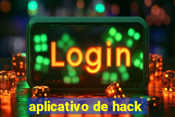 aplicativo de hack